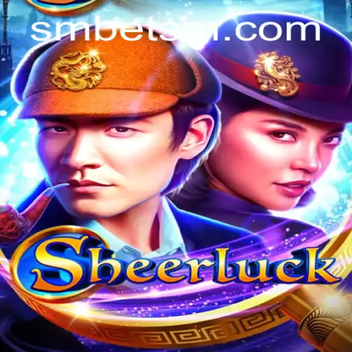 Step into the World of Sheerluck: A New Gaming Experience with Smbet
